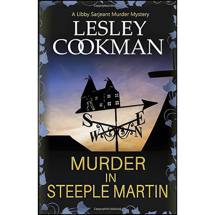 کتاب Murder In Steeple Martin اثر Lesley Cookman انتشارات تازه ها