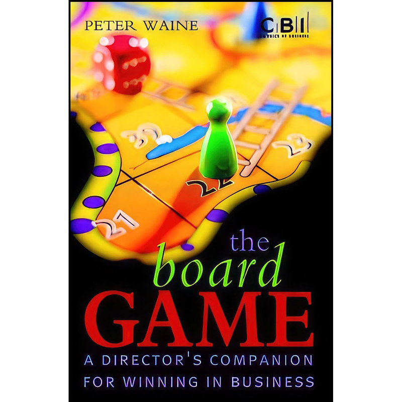 کتاب The Board Game اثر Peter Waine انتشارات Wiley