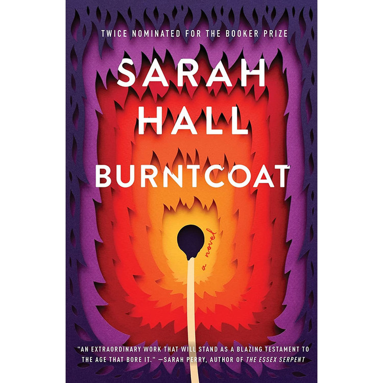 کتاب Burntcoat: A Novel اثر Sarah Hall انتشارات Custom House