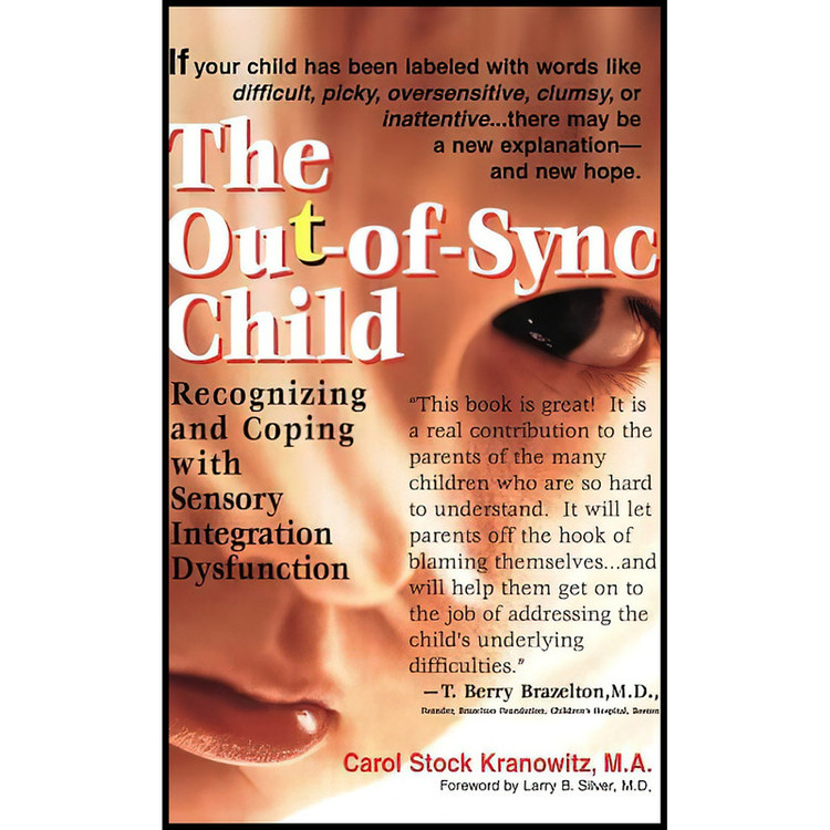 کتاب The Out-of-Sync Child اثر جمعی از نویسندگان انتشارات Perigee Trade
