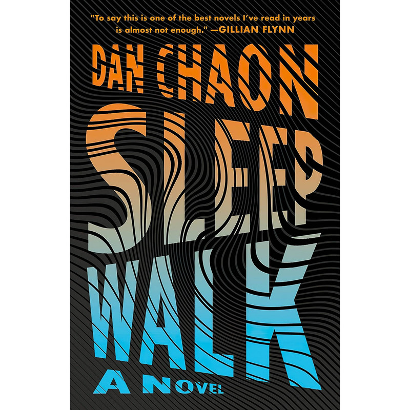 کتاب Sleepwalk اثر Dan Chaon انتشارات Henry Holt and Co.