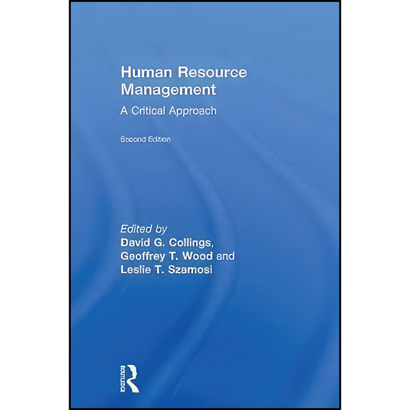 کتاب Human Resource Management اثر جمعي از نويسندگان انتشارات Routledge