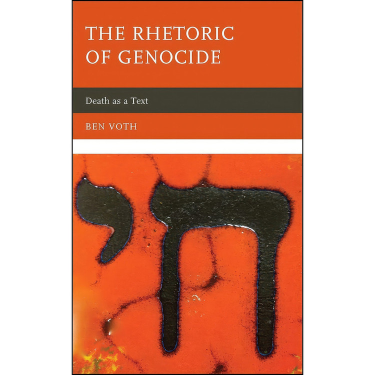 کتاب The Rhetoric of Genocide اثر Ben Voth انتشارات Lexington Books