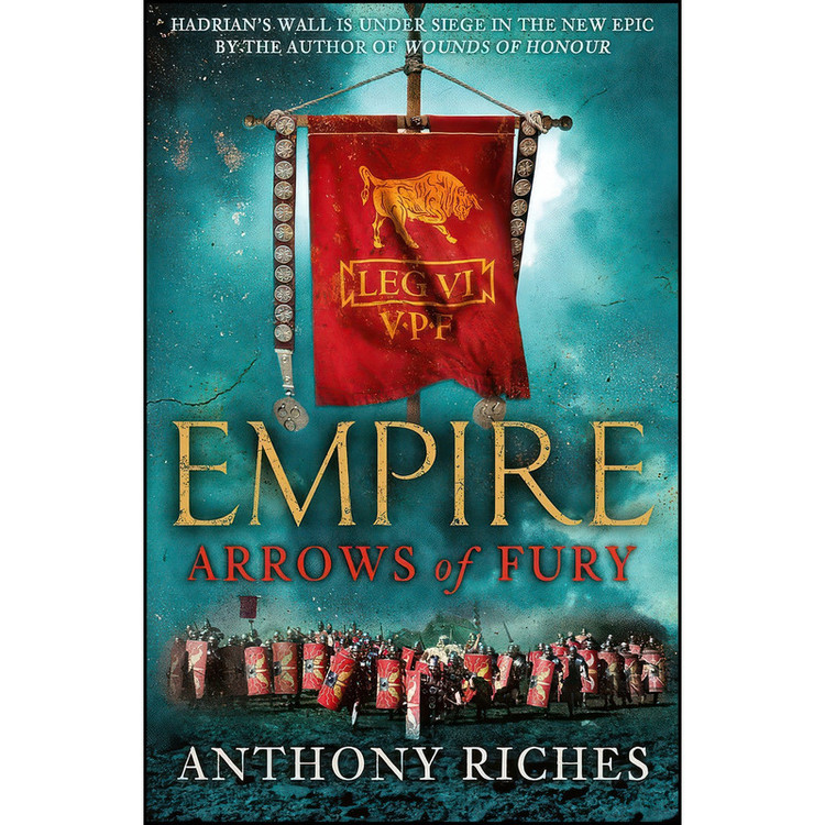 کتاب Arrows of Fury اثر Anthony Riches انتشارات Hodder & Stoughton