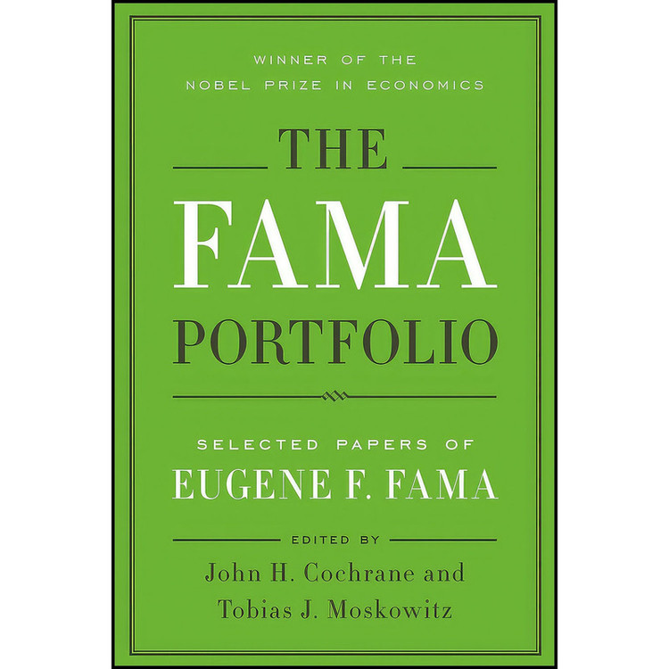 کتاب The Fama Portfolio اثر جمعي از نويسندگان انتشارات University of Chicago Press