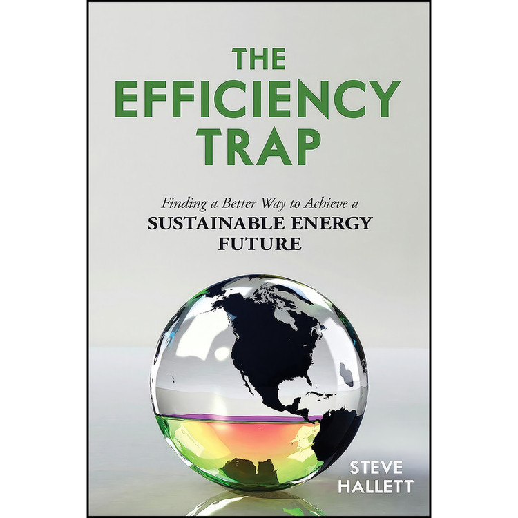 کتاب The Efficiency Trap اثر Steve Hallett انتشارات Prometheus