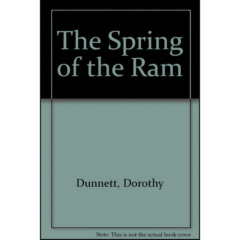 کتاب The Spring of the Ram اثر Dorothy Dunnett انتشارات Buccaneer Books
