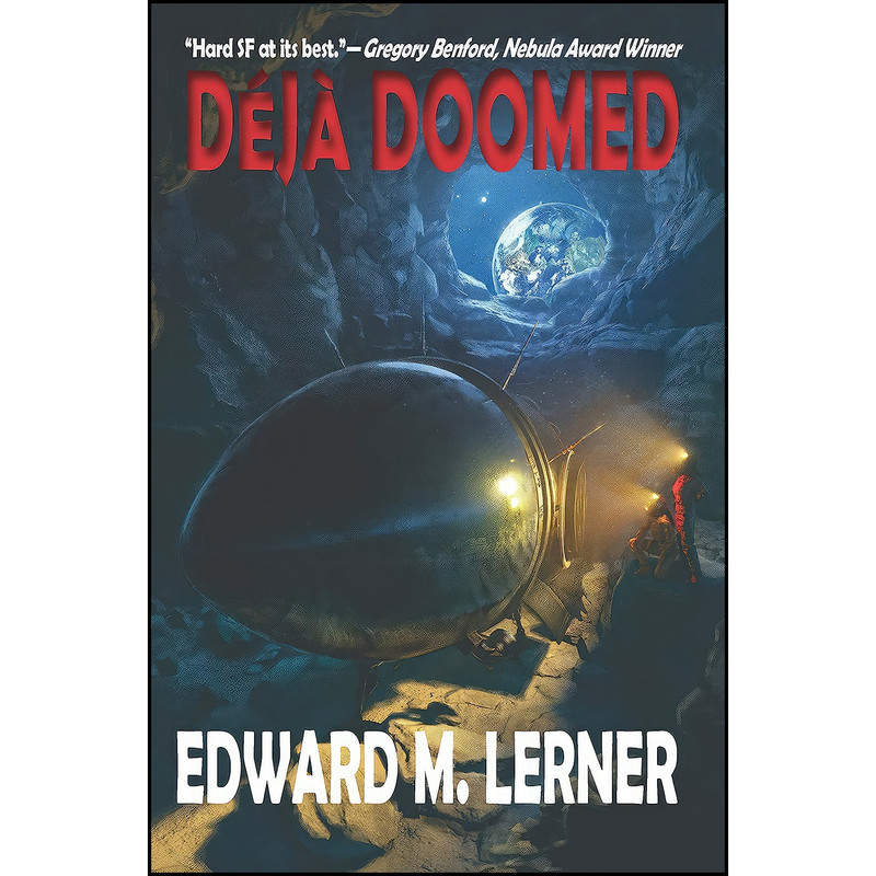 کتاب Deja Doomed اثر Edward M. Lerner انتشارات CAEZIK SF & Fantasy