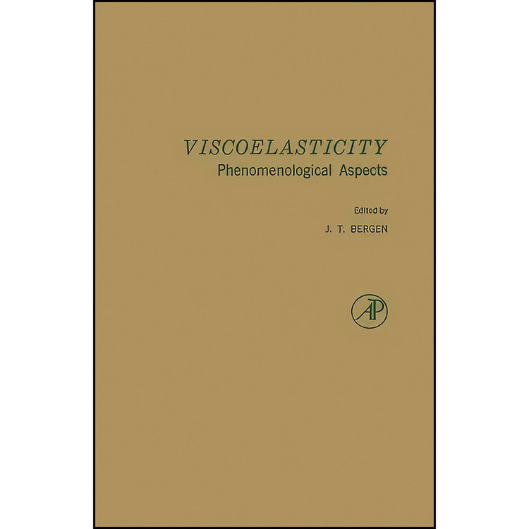 کتاب Viscoelasticity اثر J. T. Bergen انتشارات تازه ها