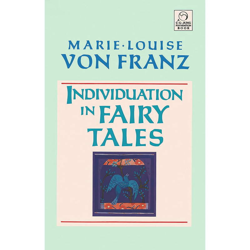 کتاب Individuation in Fairy Tales  اثر Marie-Luise von Franz انتشارات Shambhala