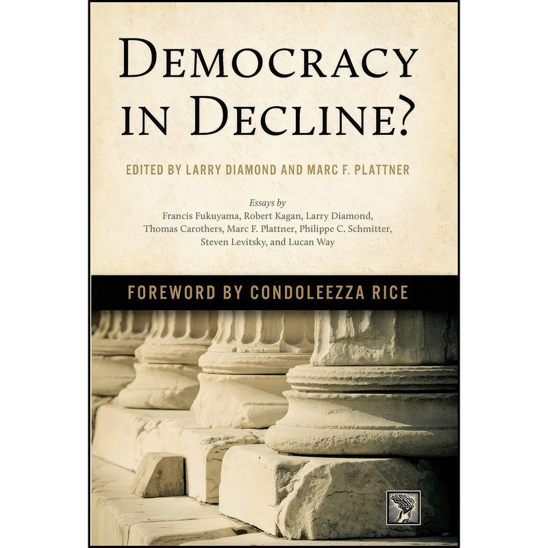 کتاب Democracy in Decline?  اثر جمعي از نويسندگان انتشارات Johns Hopkins University Press