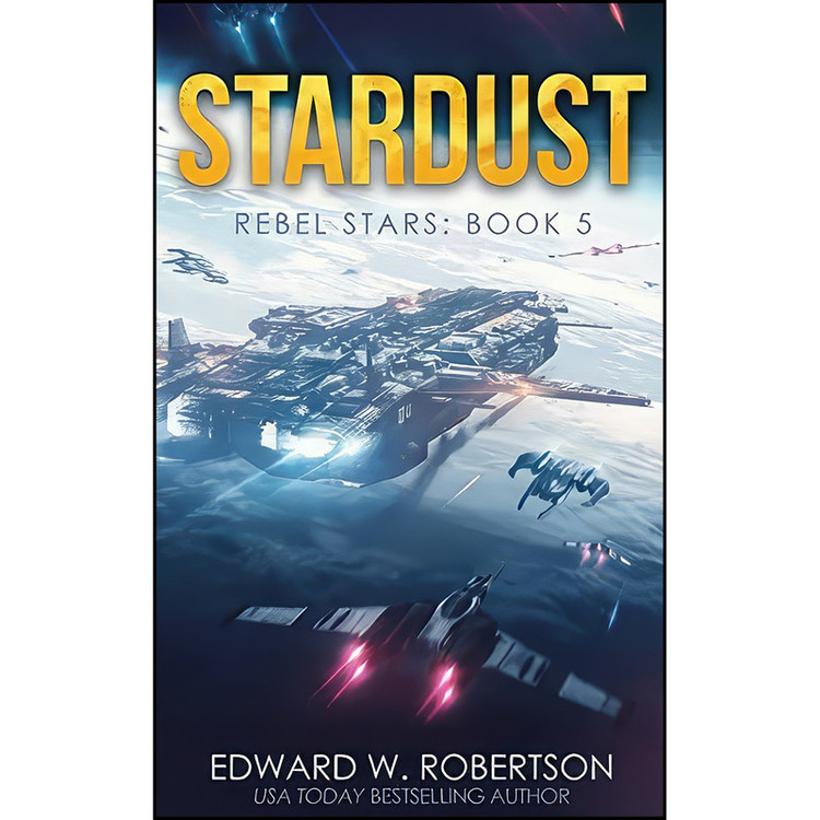 کتاب Stardust اثر Edward W. Robertson انتشارات تازه ها