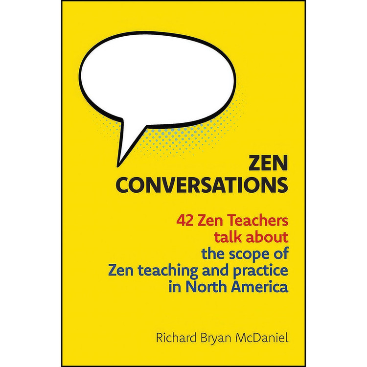 کتاب Zen Conversations اثر Richard Bryan McDaniel انتشارات Sumeru Press Inc.