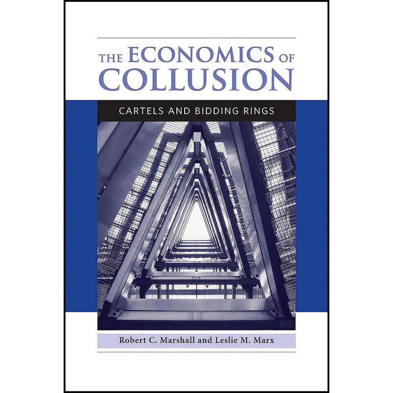 کتاب The Economics of Collusion اثر جمعي از نويسندگان انتشارات MIT Press
