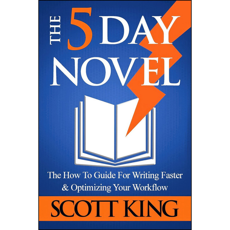 کتاب The 5 Day Novel اثر Scott King انتشارات بله