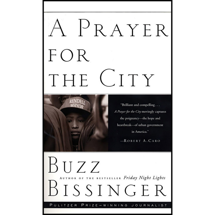 کتاب A Prayer for the City اثر Buzz Bissinger انتشارات Vintage