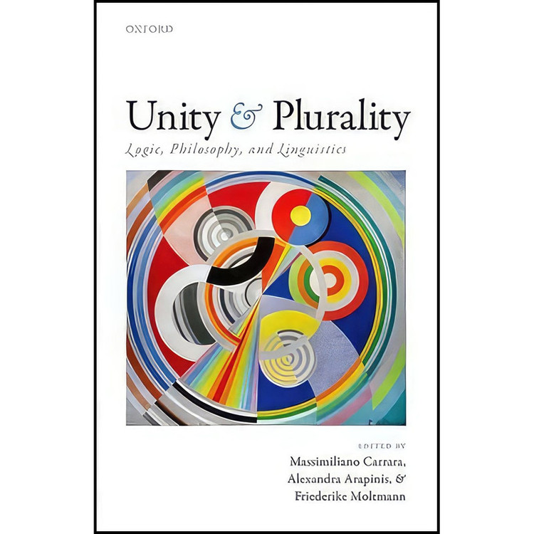 کتاب Unity and Plurality اثر جمعی از نویسندگان انتشارات Oxford University Press