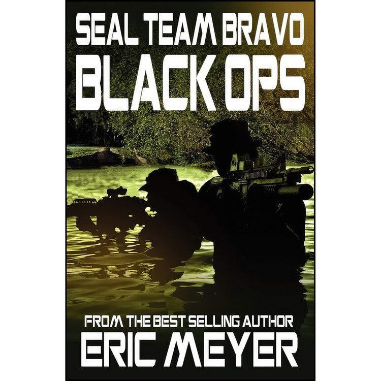 کتاب Seal Team Bravo اثر Eric Meyer انتشارات Swordworks