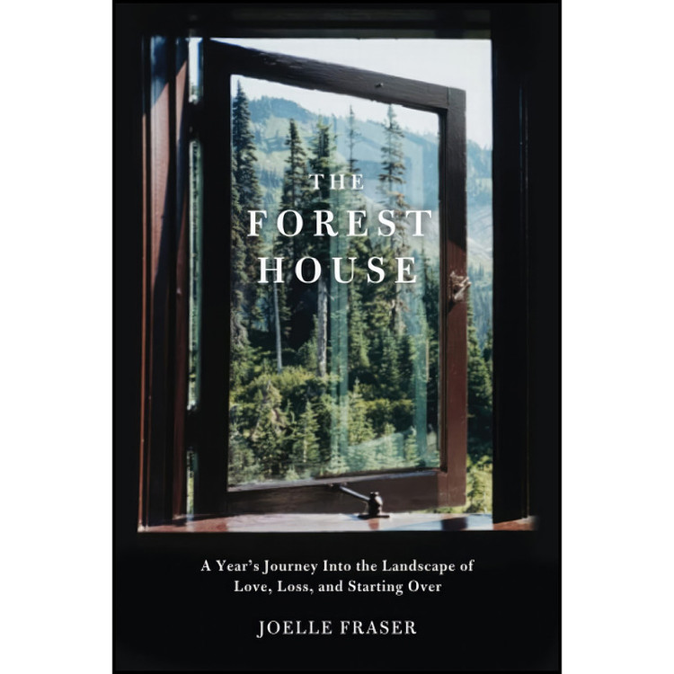 کتاب The Forest House اثر Joelle Fraser انتشارات Counterpoint