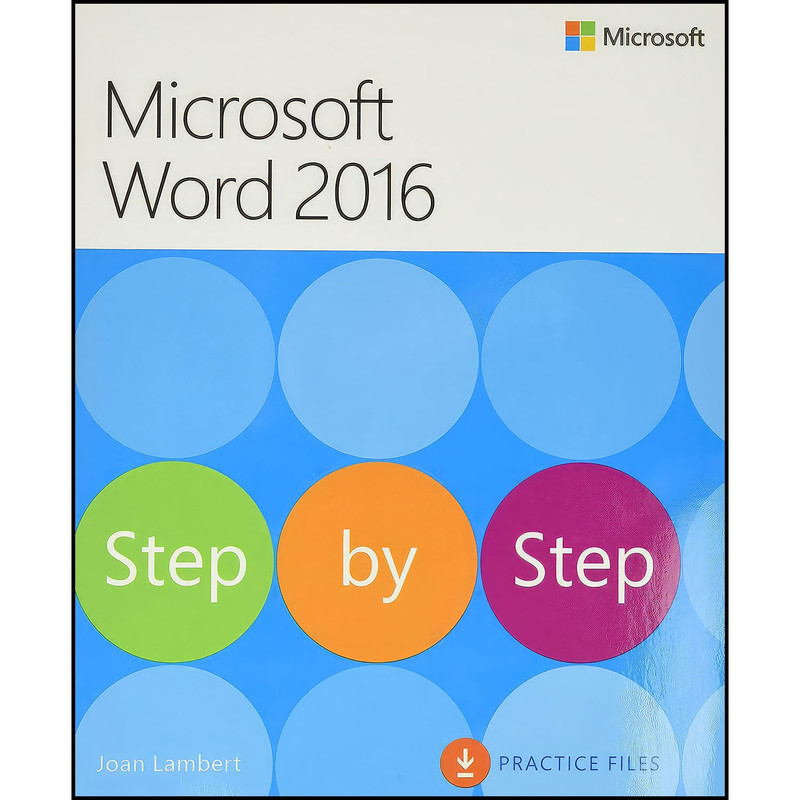 کتاب Microsoft Word 2016 Step By Step اثر Joan Lambert انتشارات Microsoft Press