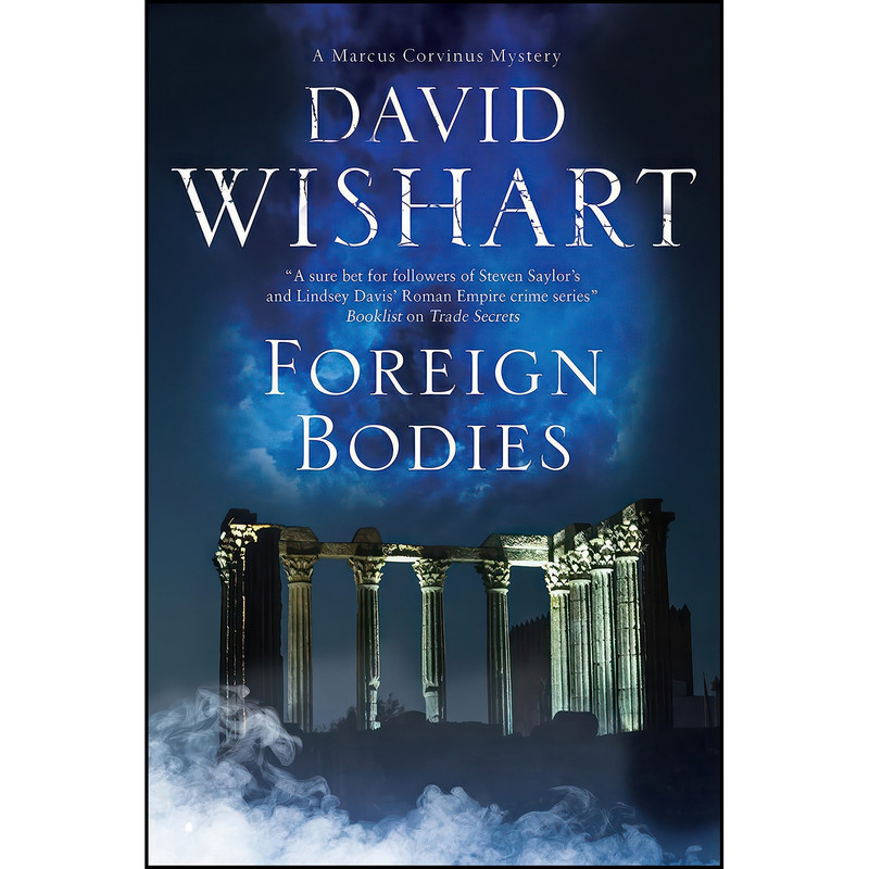کتاب Foreign Bodies  اثر David Wishart انتشارات Severn House