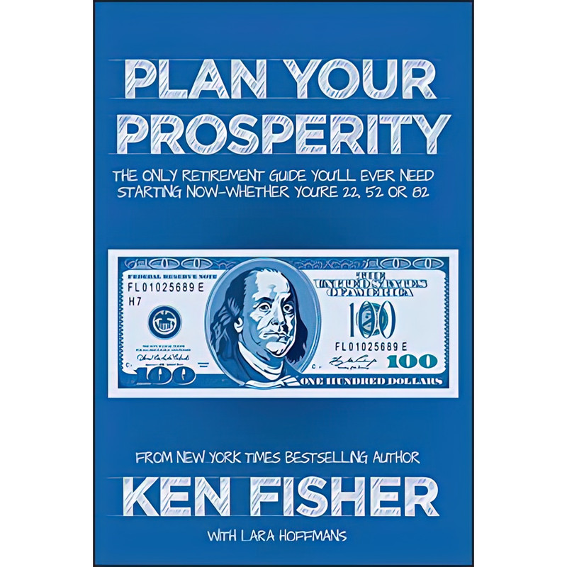 کتاب Plan Your Prosperity اثر Ken Fisher انتشارات Wiley