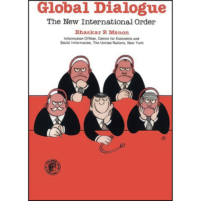 کتاب Global Dialogue اثر B. P. Menon انتشارات تازه ها
