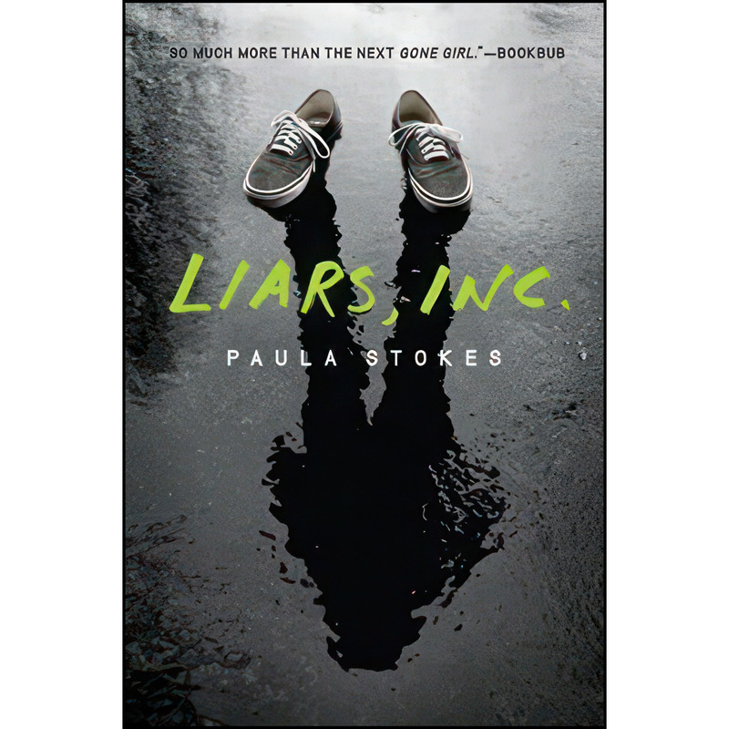 کتاب Liars, Inc. اثر Paula Stokes انتشارات HarperTeen