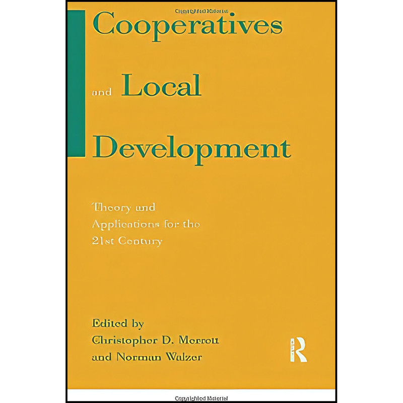 کتاب Cooperatives and Local Development اثر جمعي از نويسندگان انتشارات بله