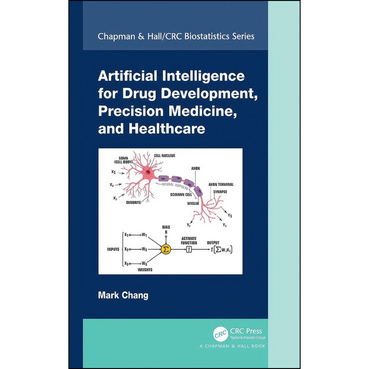 کتاب Artificial Intelligence for Drug Development, Precision Medicine, and Healthcare اثر Mark Chang انتشارات Routledge
