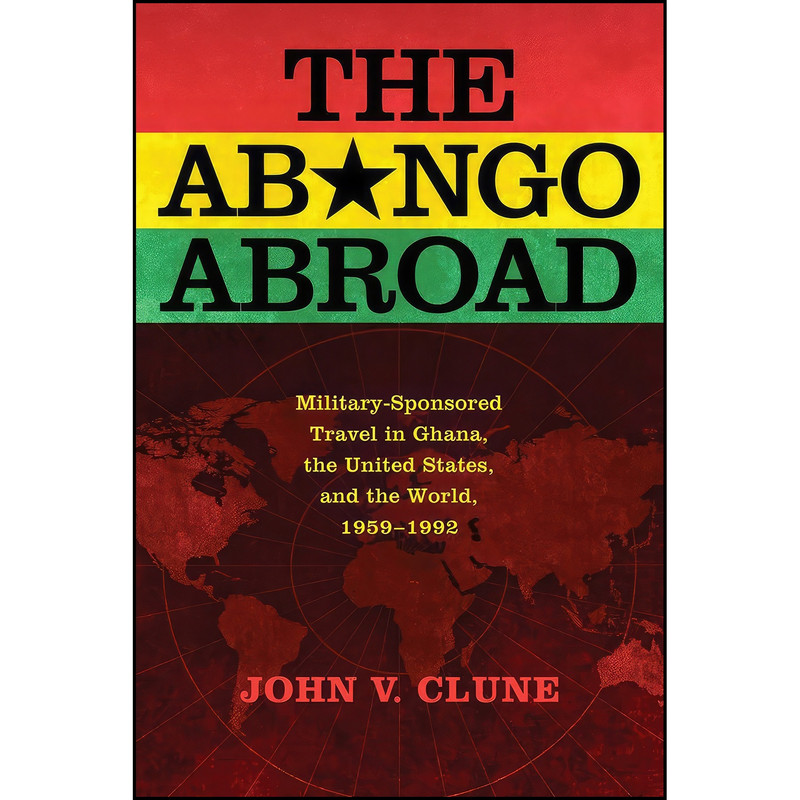 کتاب The Abongo Abroad اثر John V. Clune انتشارات Vanderbilt University Press