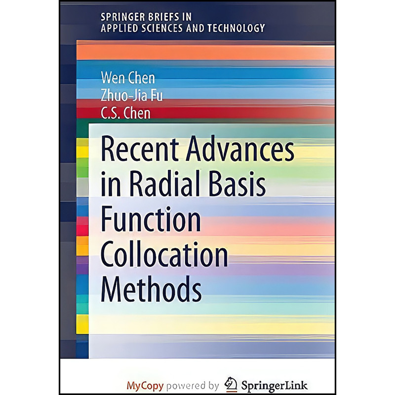 کتاب Recent Advances in Radial Basis Function Collocation Methods اثر جمعي از نويسندگان انتشارات Springer