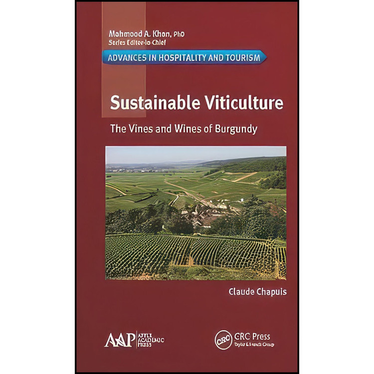 کتاب Sustainable Viticulture اثر Claude Chapuis انتشارات Apple Academic Press