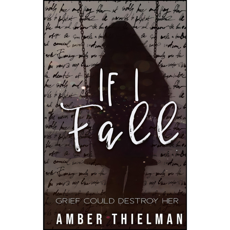 کتاب If I Fall اثر Amber Thielman انتشارات تازه ها