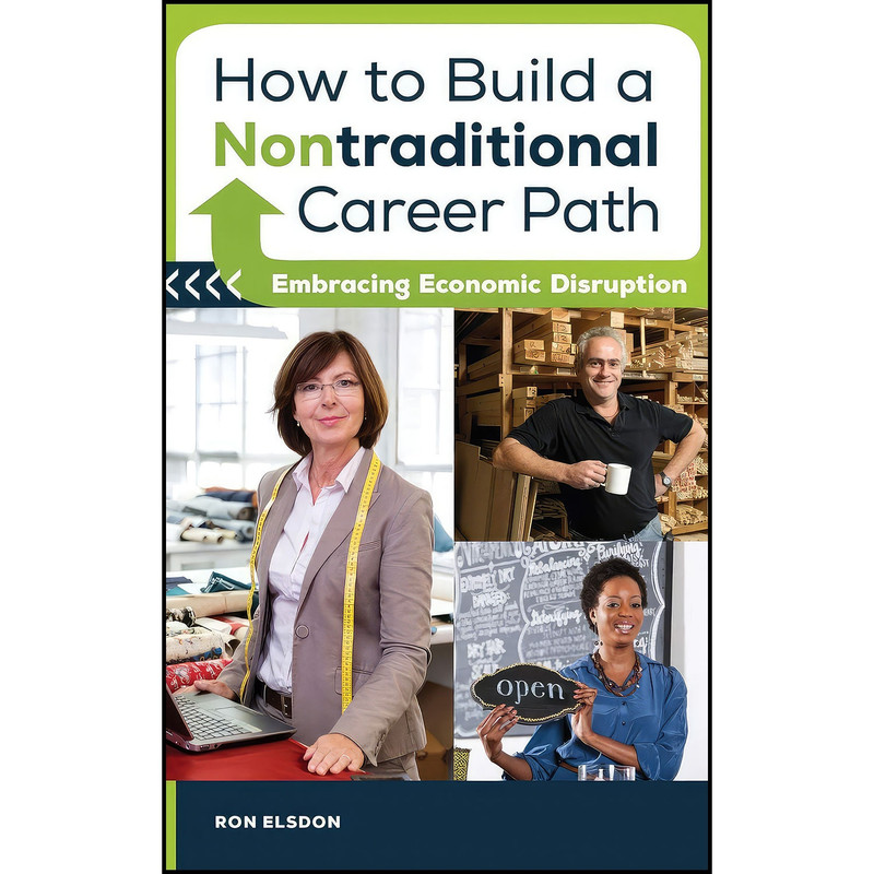 کتاب How to Build a Nontraditional Career Path اثر Ron Elsdon انتشارات Praeger