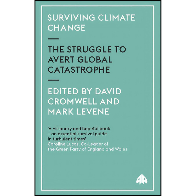 کتاب Surviving Climate Change اثر David Cromwell and Mark Levene انتشارات Pluto Press