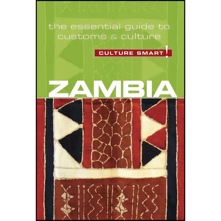 کتاب Zambia - Culture Smart! اثر Andrew Loryman and Culture Smart! انتشارات Kuperard