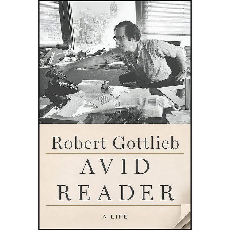 کتاب Avid Reader اثر Robert Gottlieb انتشارات Farrar Straus and Giroux