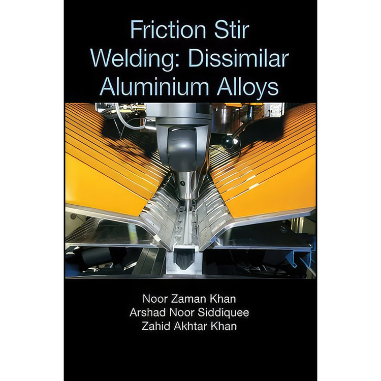 کتاب Friction Stir Welding اثر جمعي از نويسندگان انتشارات تازه ها