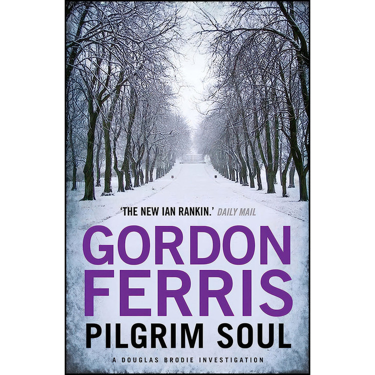 کتاب Pilgrim Soul اثر Gordon Ferris انتشارات Atlantic Books