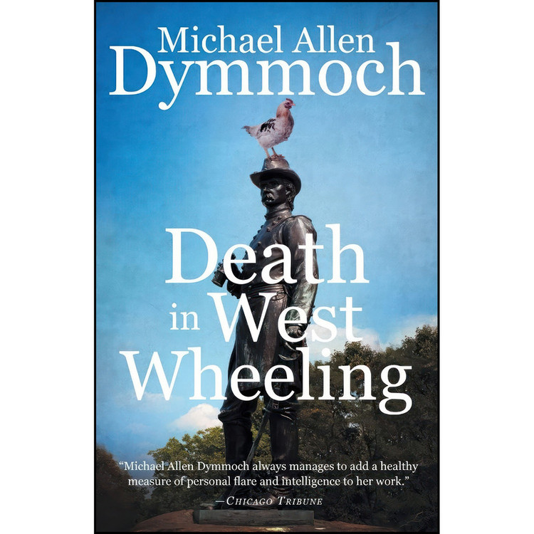 کتاب Death in West Wheeling اثر Michael Allen Dymmoch انتشارات Diversion Books
