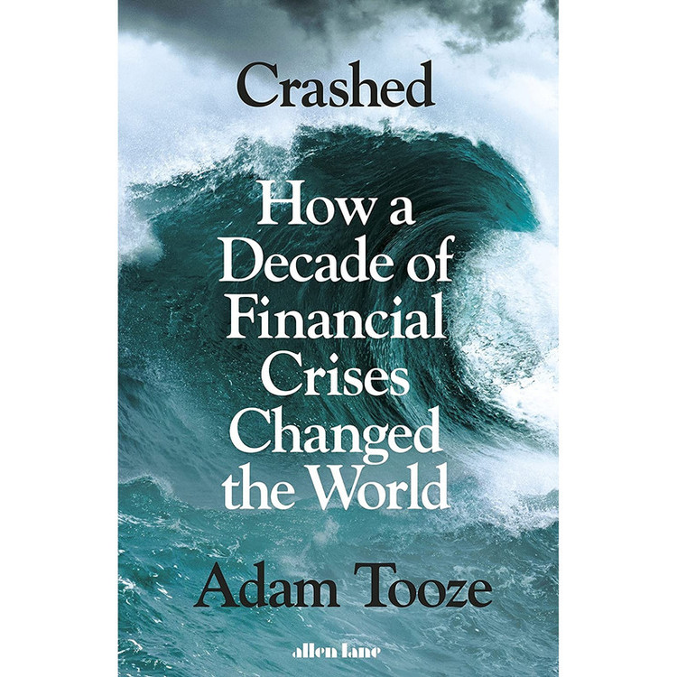 کتاب Crashed اثر Adam Tooze انتشارات Allen Lane Penguin Random House UK