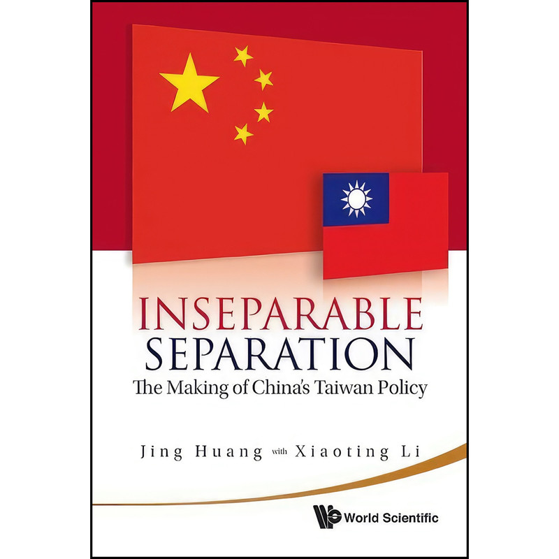 کتاب Inseparable Separation اثر Xiaoting Li and Jing Huang انتشارات World Scientific Publishing Company