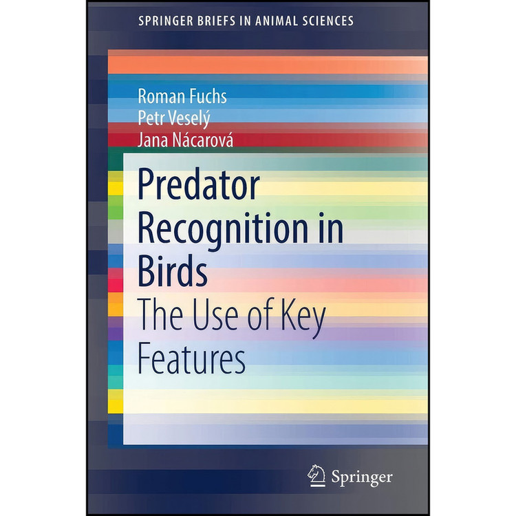 کتاب Predator Recognition in Birds اثر جمعي از نويسندگان انتشارات تازه ها