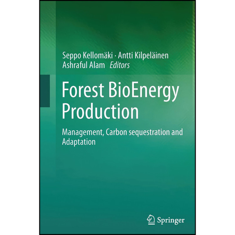 کتاب Forest BioEnergy Production اثر جمعي از نويسندگان انتشارات تازه ها