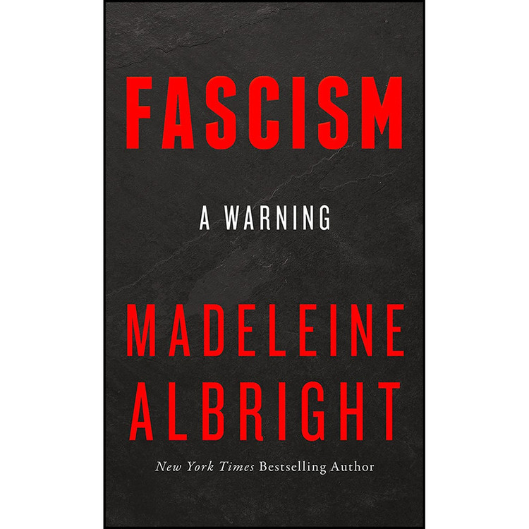 کتاب FASCISM HB اثر Madeleine Albright and Bill Woodward انتشارات William Collins