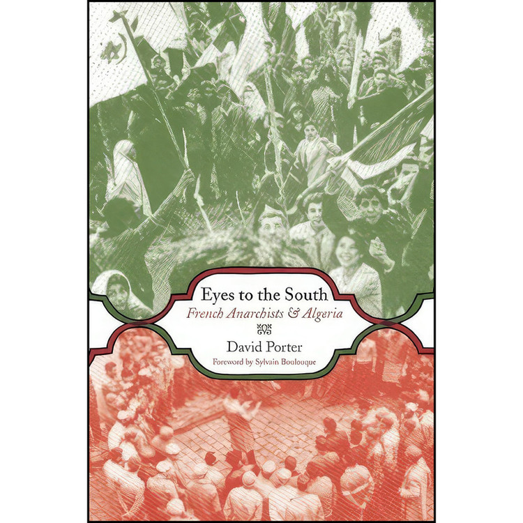 کتاب Eyes to the South اثر David Porter انتشارات AK Press
