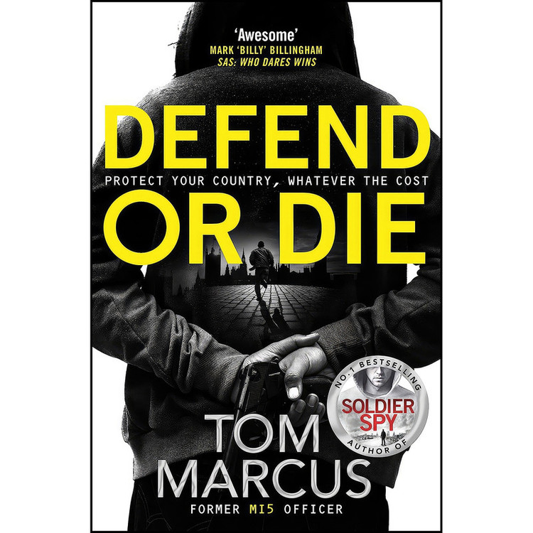 کتاب Defend or Die اثر Tom Marcus انتشارات Macmillan UK
