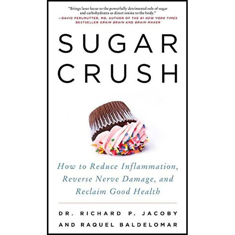 کتاب Sugar Crush اثر Dr. Richard Jacoby and Raquel Baldelomar انتشارات Harper Wave