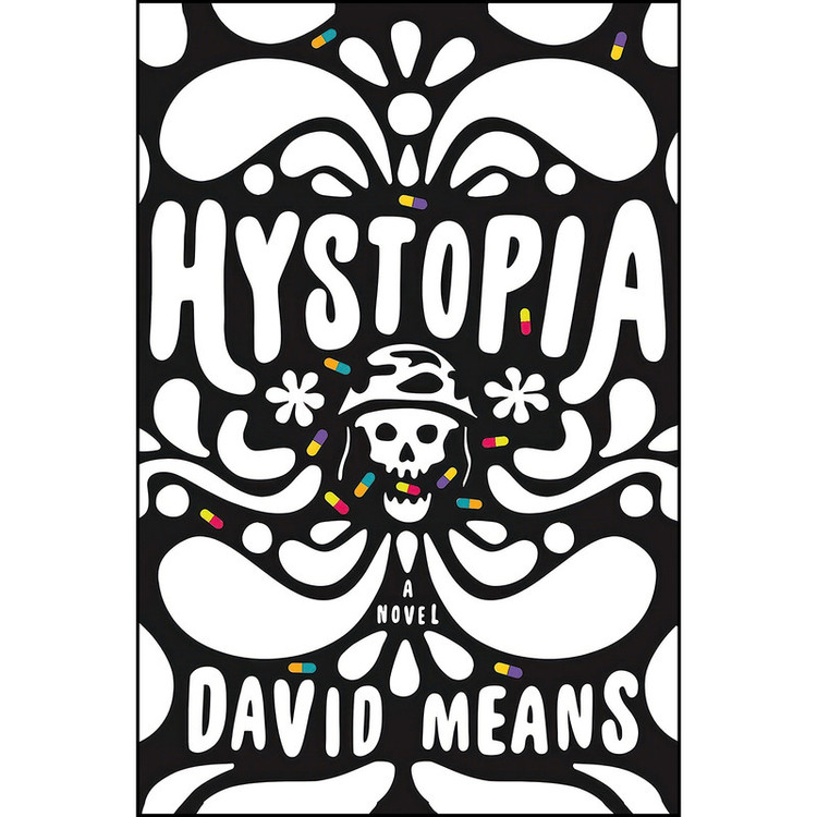 کتاب Hystopia اثر David Means انتشارات Farrar, Straus and Giroux